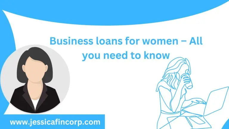 Business loans for women – All you need to know