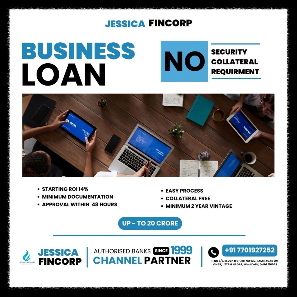 Finance Services in West Delhi – Jessica Fincorp